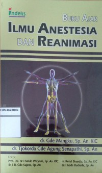 Buku Ajar Ilmu Anestesia dan Reanimasi