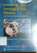 Imunologi dan Serologi Klinis Modern; untuk Kedokteran & Analis Kesehatan