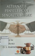 Alternatif Penyelesaian Sengketa Medik