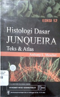 Histologi Dasar Junqueira Teks & Atlas