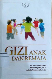 Gizi Anak dan Remaja