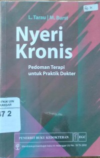 Nyeri Kronis; Pedoman Terapi untuk Praktik Dokter