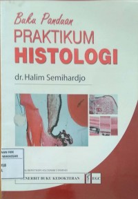 Buku Panduan Praktikum Histologi