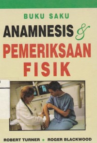 Buku Saku Anamnasis & Pemeriksaan Fisik