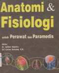 Anatomi & Fisiologi : untuk Perawat dan Paramedis