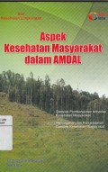 Aspek Kesehatan Masyarakat dalam Amdal