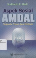 Aspek Sosial Amdal: Sejarah, Teori dan Metode