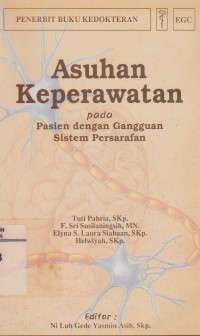 Asuhan Keperawatan Pada Pasien dengan Gangguan Sistem Persarafan