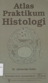 Atlas Praktikum Histologi