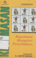 Kecemasan: Bagaimana Mengatasi Penyebabnya