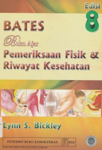 Buku Ajar Pemeriksaan Fisik & Riwayat Kesehatan Edisi 8