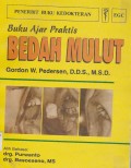 Buku Ajar Praktis: Bedah Mulut