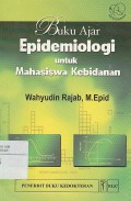 Epidemiologi untuk mahasiswa kebidanan