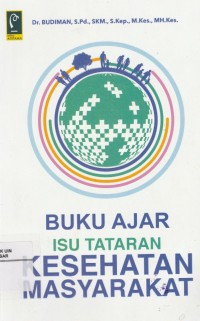 Buku Ajar Isu Tataran Kesehatan Masyarakat