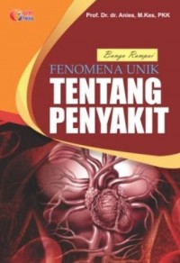 Bunga rampai fenomena unik tentang penyakit