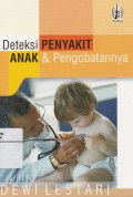 Deteksi Penyakit Anak & Pengobatannya