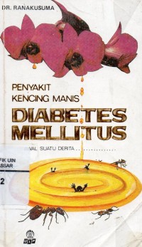 Penyakit Kencing Manis: Diabetes Mellitus Awal suatu derita