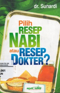 Pilih Resep Nabi atau Resep Dokter