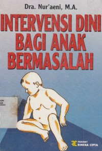 Intervensi Dini Bagi Anak Bermasalah