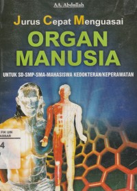 Jurus Cepat Menguasai Organ Manusia