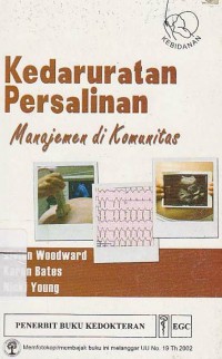 Kedaduratan Persalinan: Manajemen Di Komunitas