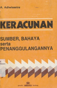 Pencegahan dan Penanggulangan Keracunan Bahan Kimia Berbahaya