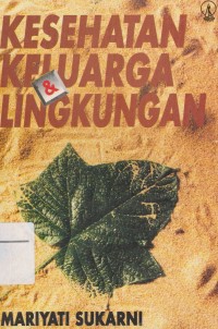 Ksehatan Keluarga & Lingkungan