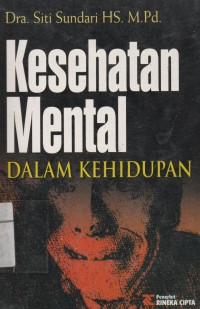 Kesehatan Mental Dalam Kehidupan