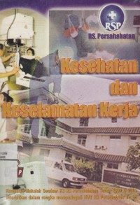 Kesehatan dan Keselamatan Kerja