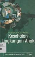 Indikator perbaikan kesehatan lingkungan anak