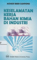 Keselamatan Kerja Bahan Kimia Di Industri