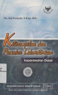 Keterampilan dan Prosedur Laboratorium: Keperawatan Dasar