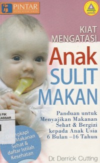 Kiat Anak Sulit Makan