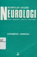 Kumpulan Kuliah Neurologi: Bagian Neurologi Fakultas Kedokteran