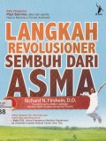 Langkah revolusioner sembuh dari asma