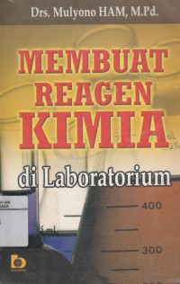 Membuat Reagen kimia di laboratorium