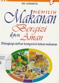 Memilih Makanan Bergizi dan Aman