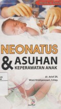 Neonatus & Asuhan Keperawatan Anak