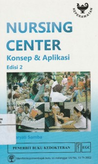 Nursing Center: Konsep & Aplikasi