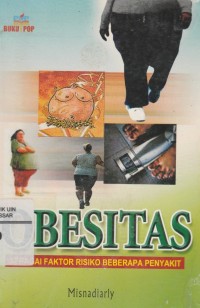 Obesitas: Sebagai Faktor Risiko Beberapa Penyakit