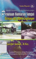 Penataan Bantaran Sungai Ditinjau dari Aspek Lingkungan