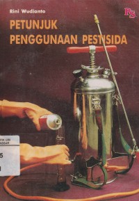 petunjuk penggunaan pestisida