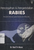 Pencegahan & Pengendalian Rabies: Penyakit Menular pada Hewan dan Manusia