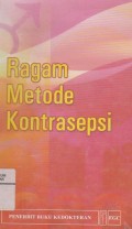 Ragam Metode Kontrasepsi