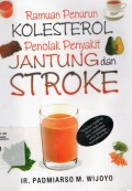 Ramuan Penurun Kolesterol Penolak Penyakit Jantung dan Stroke