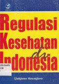 Regulasi Kesehatan di Indonesia