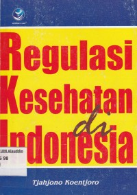 Regulasi Kesehatan di Indonesia