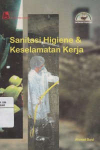 Sanitasi higiene dan keselamatan kerja