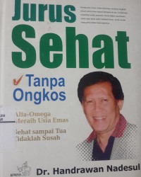 Jurus Sehat Tanpa Ongkos