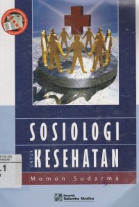 Sosiologi Untuk Kesehatan